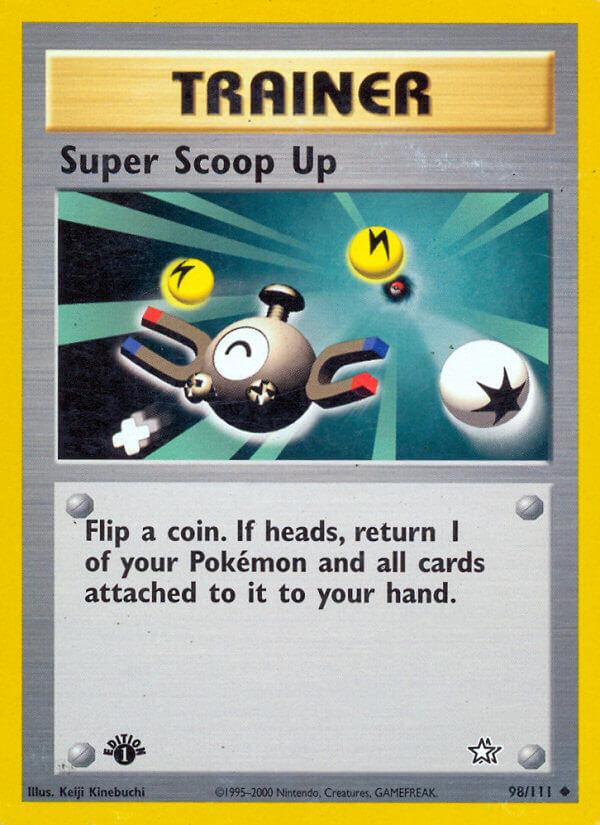 Carte Pokémon: Super Scoop Up [Super Rappel]